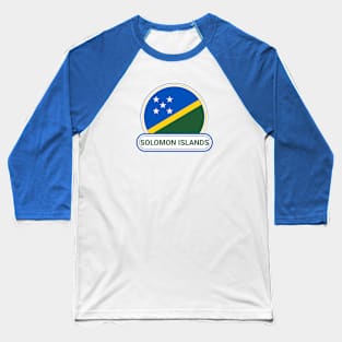 Solomon Islands Country Badge - Solomon Islands Flag Baseball T-Shirt